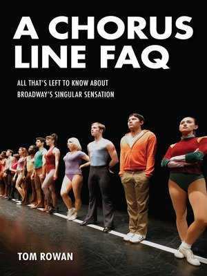 cover image of A Chorus Line FAQ